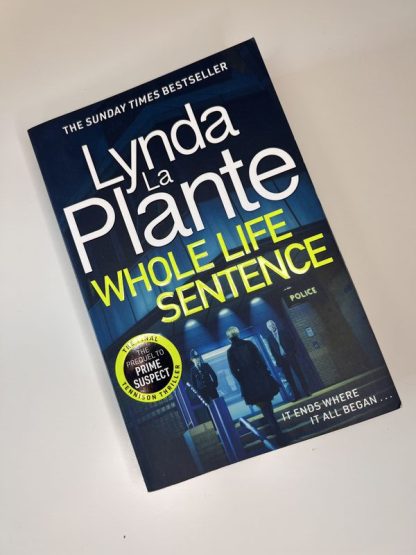 An image of the book Whole Life Sentence by Lynda La Plante