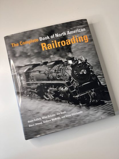The Complete Book of North American Railroading