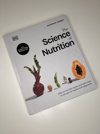 An image of the book The Science of Nutrition by Rhiannon Lambert
