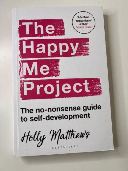 An image of the book The Happy Me Project by Holly Matthews