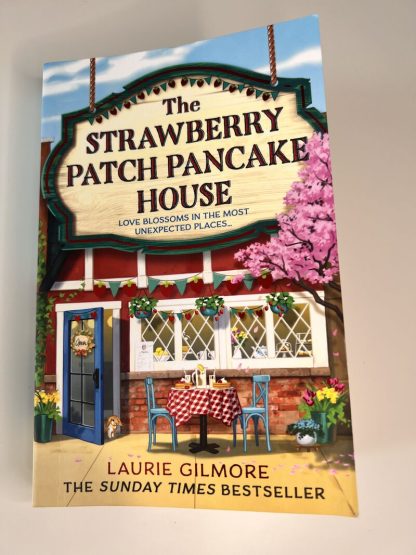 An image of the book The Strawberry Patch Pancake House by Laurie Gilmore