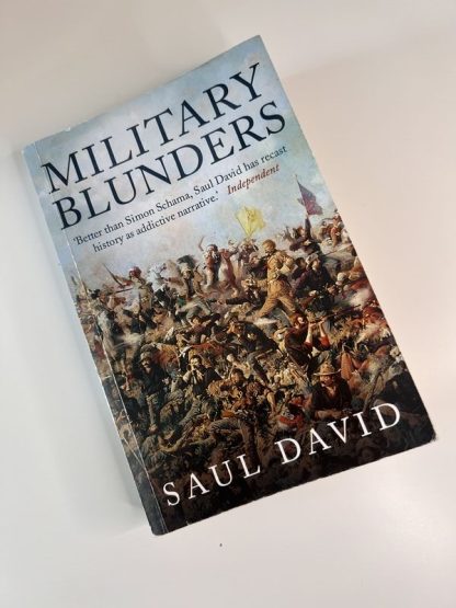 An image of the book Military Blunders by Saul David