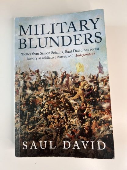 An image of the book Military Blunders by Saul David