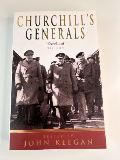 An image of the book Churchill's Generals by John Keegan