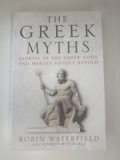 An image of the book The Greek Myths by Robin Waterfield