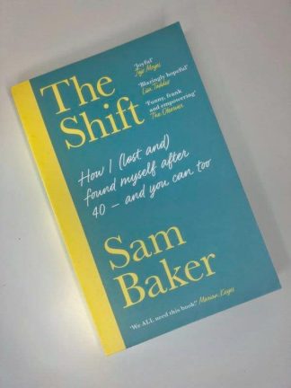 An image of the book The Shift by Sam Baker