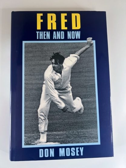 An image of the book Fred Then and Now by Don Mosey