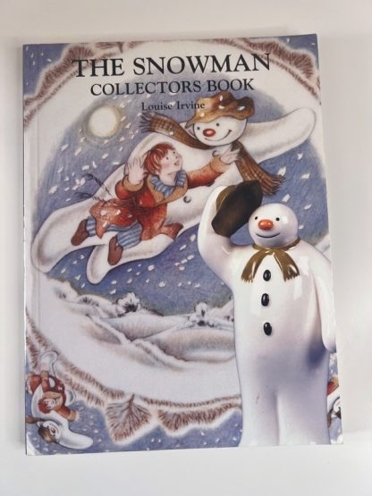 An image of the book The Snowman Collectors Book by Louise Irvine