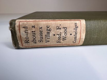 An image of the book Round about a Sussex Village by Fred F Wood