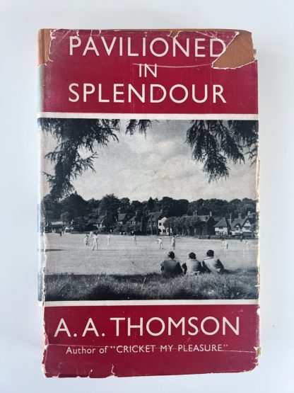 An image of the book Pavilioned in Splendour by A A Thomson