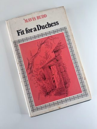 An image of the book Fit for a Duchess by Mavis Budd