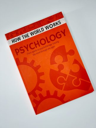 An image of the book How the World Works: Psychology by Anne Rooney