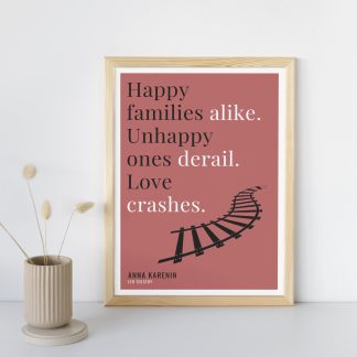 Humorous Anna Karenin print in wooden frame, leaning against a plain wall. Small beige decoration nearby. From Bookish Prints collection by StrangeBooks UK