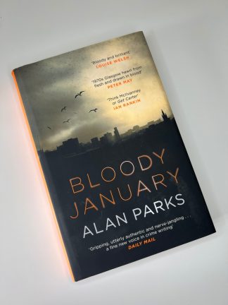 Affordable secondhand Bloody January by Alan Parks, hardback, very good condition, photo-verified, StrangeBooks UK