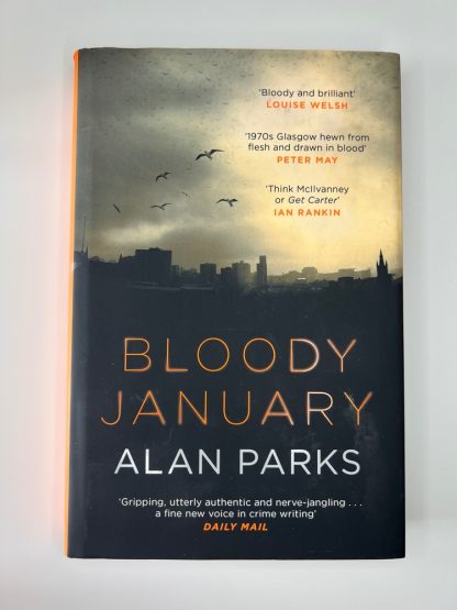 Affordable secondhand Bloody January by Alan Parks, hardback, very good condition, photo-verified, StrangeBooks UK