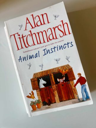 Affordable secondhand Animal Instincts by Alan Titchmarsh, hardback, very good condition, photo-verified, StrangeBooks UK