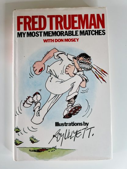 Affordable secondhand Fred Trueman: My Most Memorable Matches by Fred Trueman and Don Mosey, hardback, very good condition, photo-verified, StrangeBooks UK