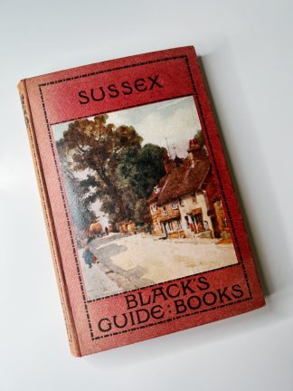 Affordable secondhand Sussex: Blacks Guide Book by J E Morris, hardback, very good condition, photo-verified, StrangeBooks UK