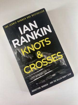 An image of the book Knots and Crosses by Ian Rankin