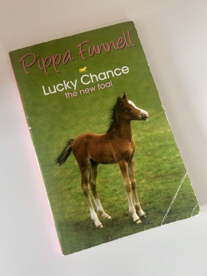 An image of the book Lucky Chance the New Foal by Pippa Funnell