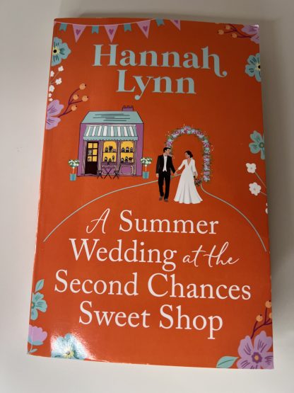 An image of the book A Summer Wedding at the Second Chances Sweet Shop by Hannah Lynn