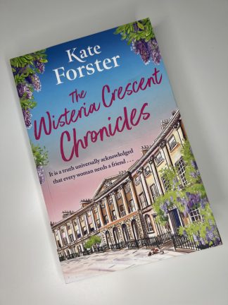 An image of the book The Wisteria Crescent Chronicles by Kate Forster