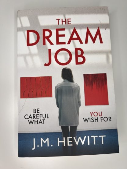 An image of the book The Dream Job by J M Hewitt