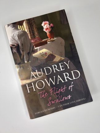 An image of the book The Flight of the Swallows by Audrey Howard