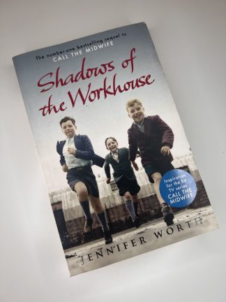An image of the book Shadows of the Workhouse by Jennifer Worth