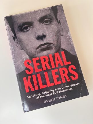 An image of the book Serial Killers by Brian Innes