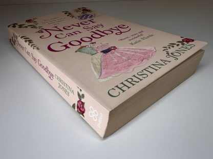 An image of the book Never Can say Goodbye by Christina Jones