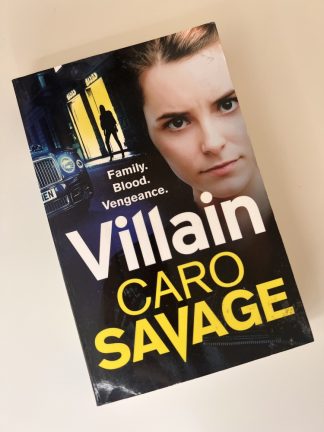 An image of the book Villain by Caro Savage