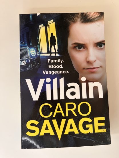 An image of the book Villain by Caro Savage