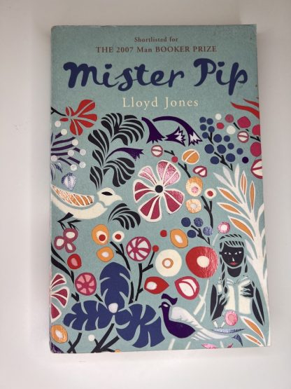 An image of the book Mister Pip by Lloyd Jones