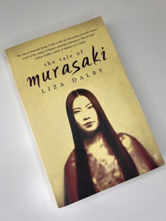 An image of the book The Tale of Murasaki by Liza Dalby