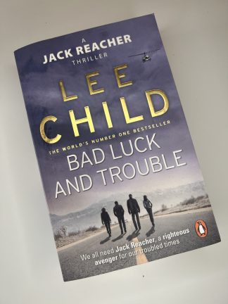 An image of the book Bad Luck and Trouble by Lee Child
