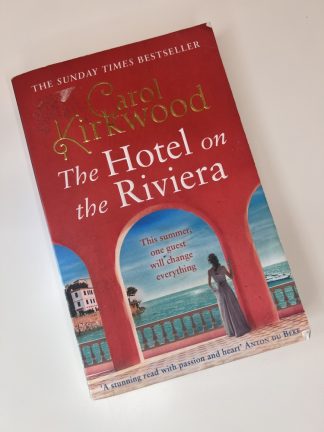 An image of the book The Hotel on the Riviera by Carol Kirkwood