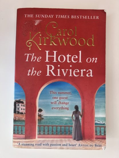 An image of the book The Hotel on the Riviera by Carol Kirkwood