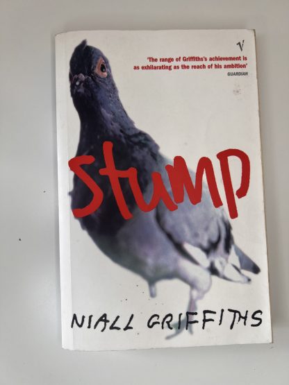 An image of the book Stump by Niall Griffiths