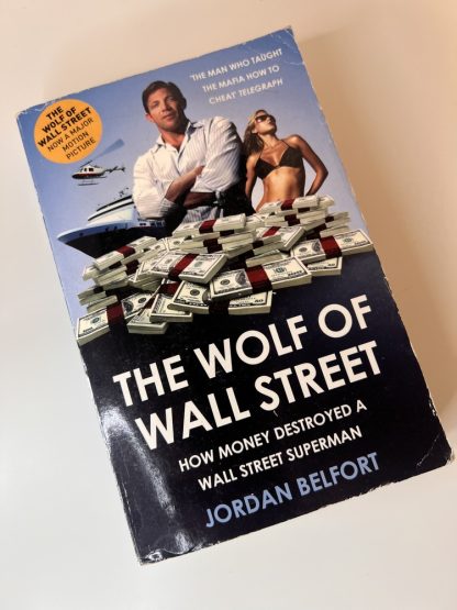 An image of the book The Wold of Wall Street by Jordan Belfort