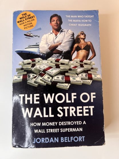 An image of the book The Wold of Wall Street by Jordan Belfort