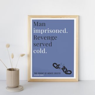 Humorous The Count of Monte Cristo print in wooden frame, leaning against a plain wall. Small beige decoration nearby. From Bookish Prints collection by StrangeBooks UK