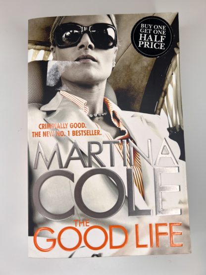 An image of the book The Good Life by Martina Cole