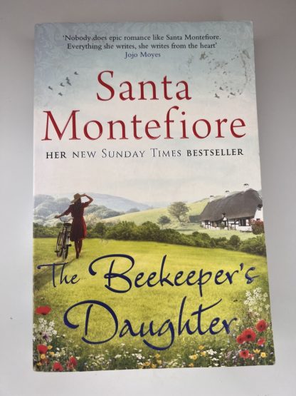 An image of the book The Beekeepers Daughter by Santa Montefiore