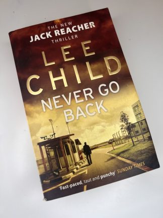 An image of the book Never Go Back by Lee Child