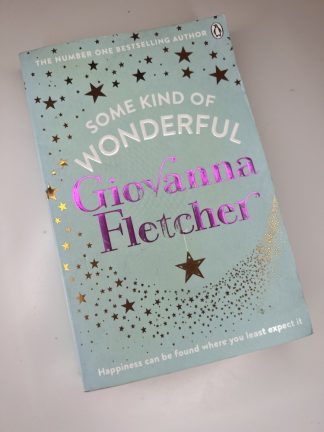 An image of the book Some Kind of Wonderful by Giovanna Fletcher