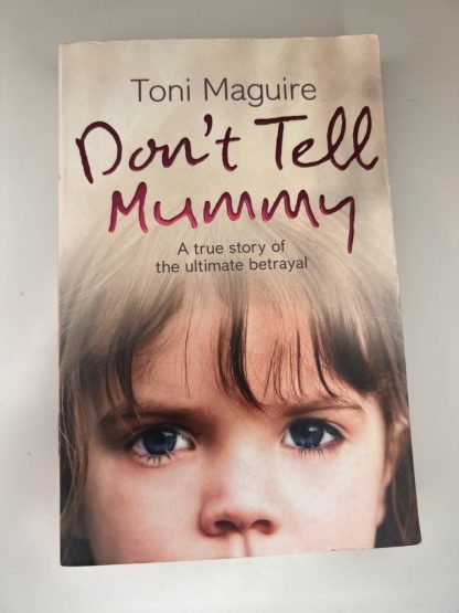 An image of the book Don't Tell Mummy by Toni Maguire