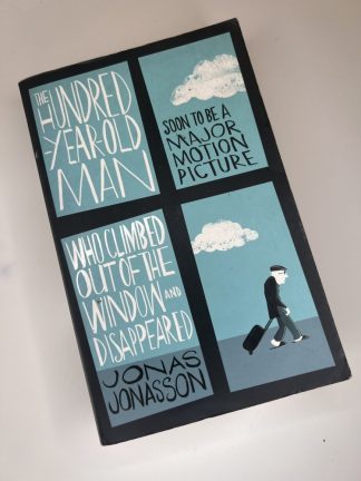 An image of the book The Hundred Year Old Man Who Climbed out of the window and disappeared by Jonas Jonasson