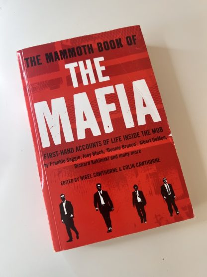 An image of the book The Mammoth Book of the Mafia by various and edited by Nigel Cawthorne and Colin Cawthorne