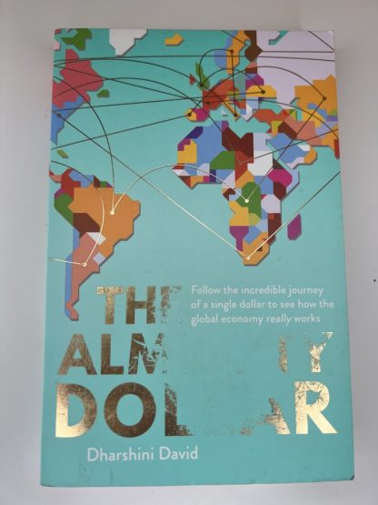 An image of the book The Almighty Dollar by Dharshini David